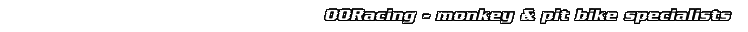 OORacing - monkey and pit bike specialists